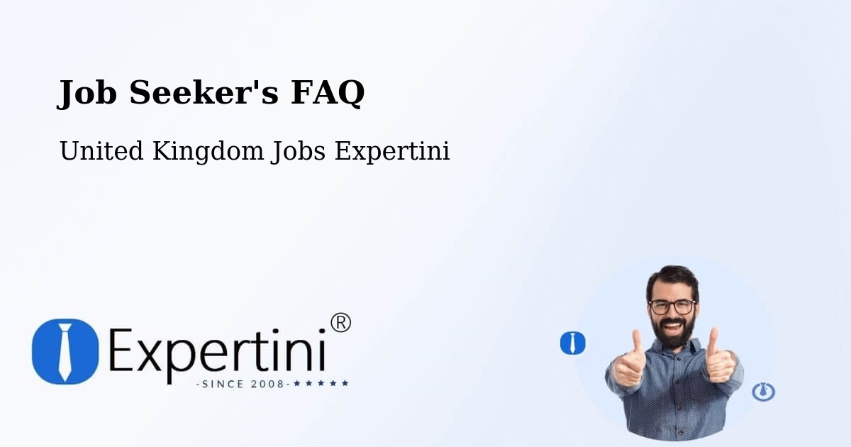 Job Seeker FAQ – Ashton Under Lyne - United Kingdom Jobs Expertini